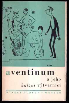 Aventinum a jeho knižní tvůrci