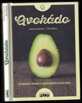 Denisa Voborová: Avokádo