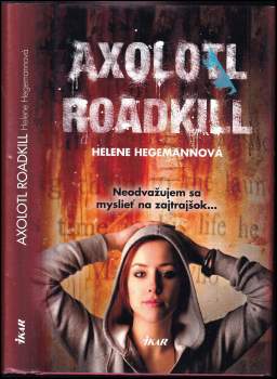 Axolotl Roadkill