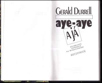 Gerald Malcolm Durrell: Aye-aye a já