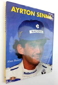 Alan P Henry: Ayrton Senna