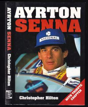 Christopher Hilton: Ayrton Senna