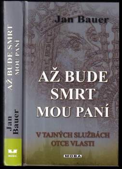 Až bude smrt mou paní