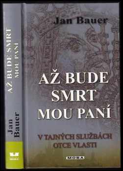 Až bude smrt mou paní