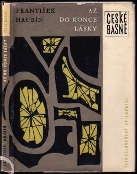 František Hrubín: Až do konce lásky