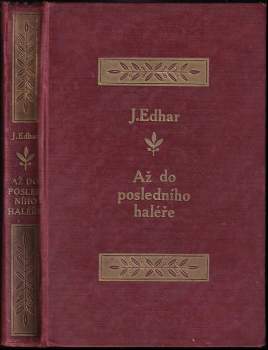 Až do posledního haléře