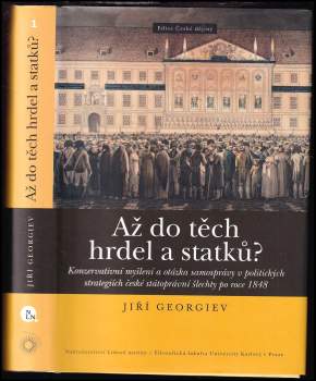 Až do těch hrdel a statků?