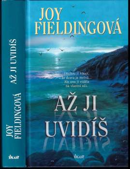 Až ji uvidíš