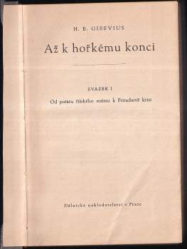 Hans Bernd Gisevius: Až k hořkému konci