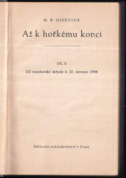 Hans Bernd Gisevius: Až k hořkému konci