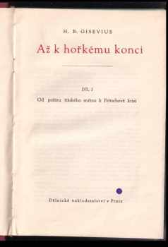 Hans Bernd Gisevius: Až k hořkému konci