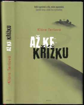 Až ke křížku