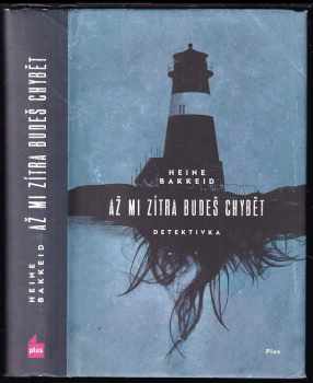 Až mi zítra budeš chybět