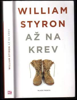 William Styron: Až na krev