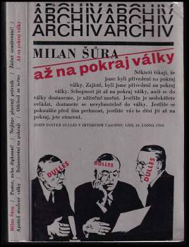 Až na pokraj války