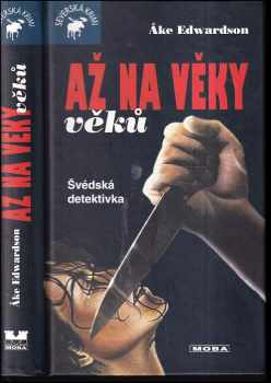 Až na věky věků : švédská detektivka