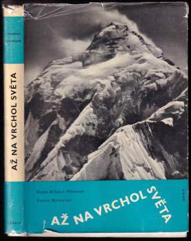 Hans Albert Förster: Až na vrchol světa