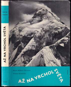 Hans Albert Förster: Až na vrchol světa