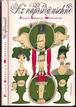P. G Wodehouse: Až naprší a uschne