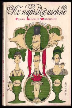 P. G Wodehouse: Až naprší a uschne