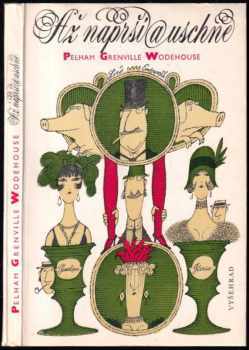 Až naprší a uschne - P. G Wodehouse (1982, Vyšehrad) - ID: 62466