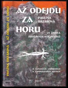 Pavlína Brzáková: Až odejdu za horu