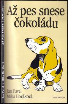 Až pes snese čokoládu