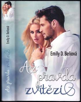Emily D Beňová: Až pravda zvítězí