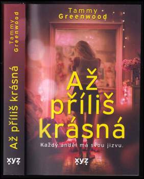 Až příliš krásná