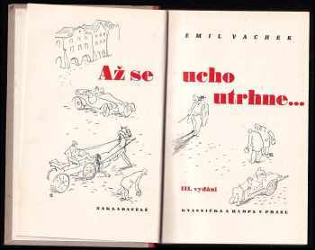 Emil Vachek: Až se ucho utrhne