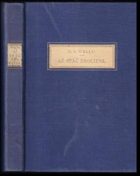 H. G Wells: Až spáč procitne--