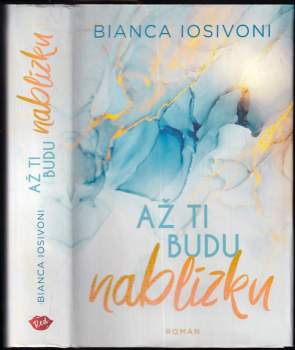 Až ti budu nablízku