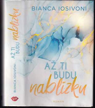 Až ti budu nablízku