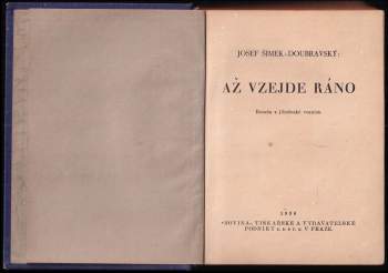 Josef Šimek-Doubravský: Až vzejde ráno