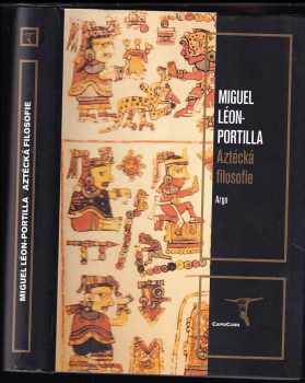 Miguel León-Portilla: Aztécká filosofie