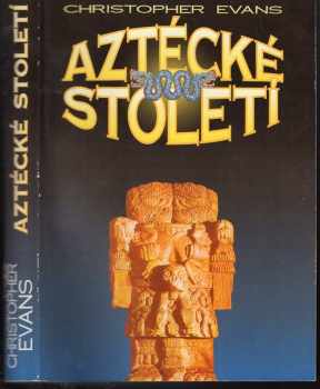 Aztécké století