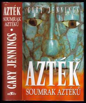 Gary Jennings: Azték