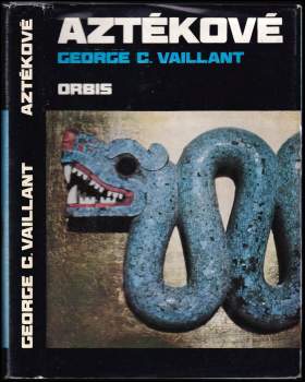 George Clapp Vaillant: Aztékové