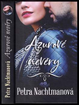 Petra Nachtmanová: Azurové nevěry