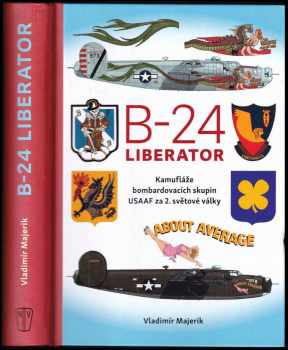 Vladimír Majerik: B-24 Liberator