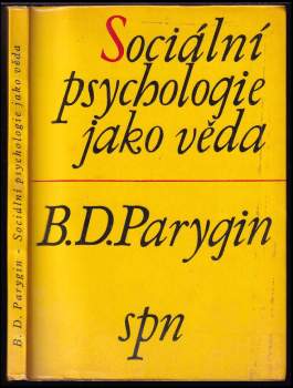 B. D. Parygin: Sociální psychologie jako věda