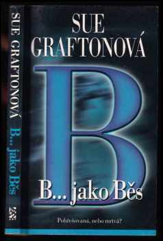 Sue Grafton: B... jako běs