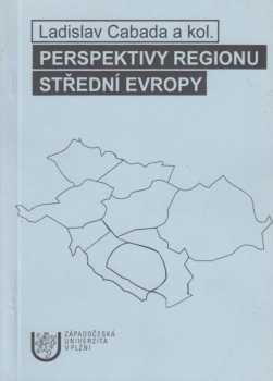 Perspektivy regionu střední Evropy