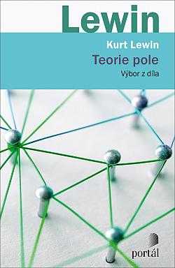 Kurt Lewin: Teorie pole