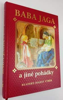 Aleksej Nikolajevič Tolstoj: Baba Jaga a jiné pohádky