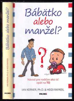 Miminko, nebo manžel?