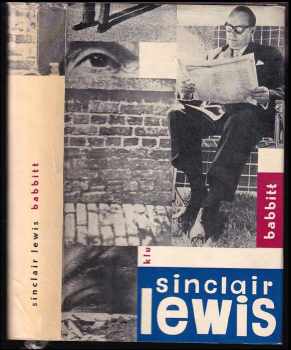 Babbitt - Sinclair Lewis (1962, Státní nakladatelství krásné literatury a umění) - ID: 58162