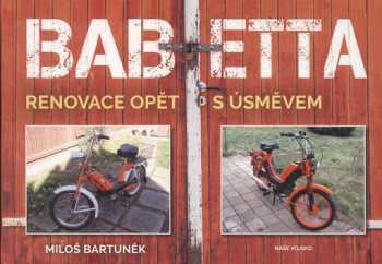 Miloš Bartuněk: Babetta 207/210