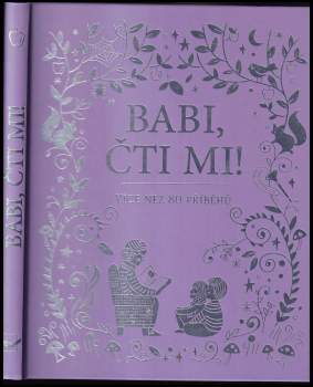 Babi, čti mi! : více než 80 příběhů
