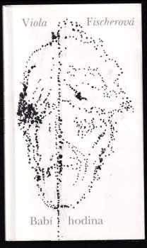 Antonín Brousek: Babí hodina